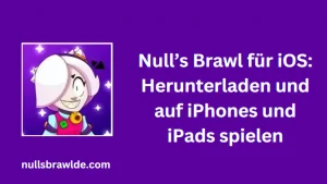 Nulls Brawl für iOS